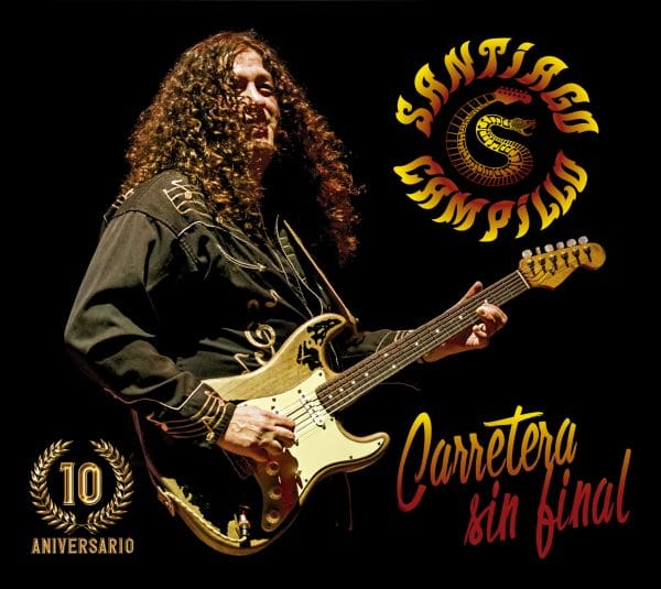 CD / SANTI CAMPILLO "CARRETERA SIN FINAL" Remaster 10º Aniversario
